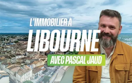Immobilier à Libourne au T1 2026 : un marché qui se recalibre